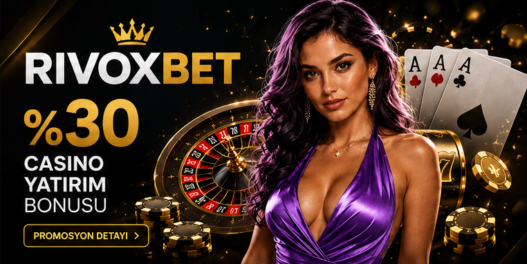 Rivoxbet - Rivoxbet Giriş 2 Rivoxbet Giriş
